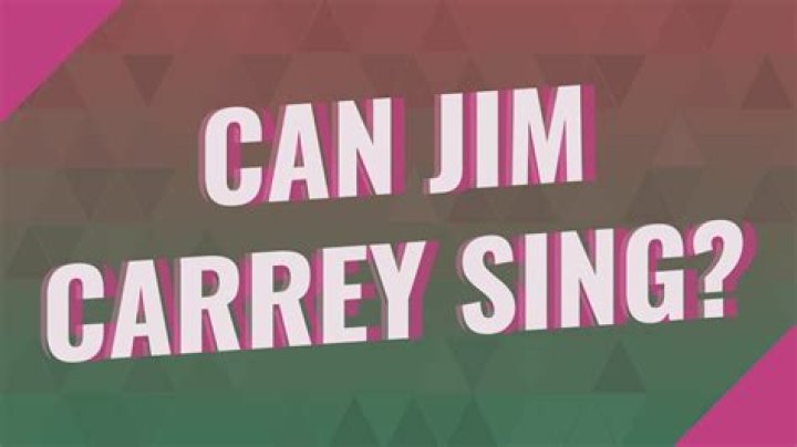 Can Jim Carrey sing