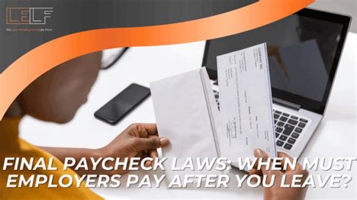 When you get fired when do you get your last paycheck